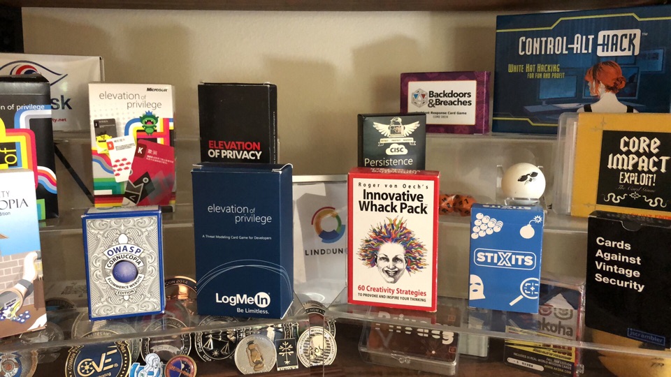 part of Adam’s game collection, including
     Backdoors and Breaches, Cards against Vintage Security, Control alt hack,  Core Impact,
     Cornucopoa, several Evalevation of Privilege variants, Lindun Go,
     and more. There is also a prototype privacy game, a Shmooball and
     more.