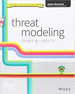 Cover of my book, Threat Modeling: Designing for Security