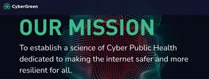 Cybergreen's mission to establish a science of cybersecurity public health