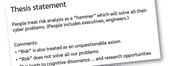 A screenshot of a thesis statement: People treat risk analysis as a “hammer” which will solve all their cyber problems. (People includes executives, engineers.) Comments: “Risk” is also treated as an unquestionable axiom