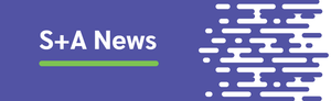Branded graphic featuring the text ‘S+A News’