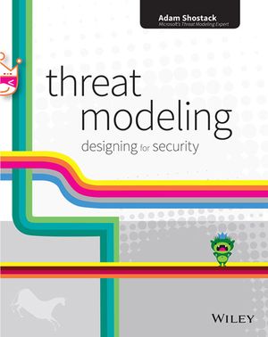 book cover - Threat Modeling: Designing for Security