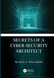 book cover - Secrets of a Cyber Security Architect