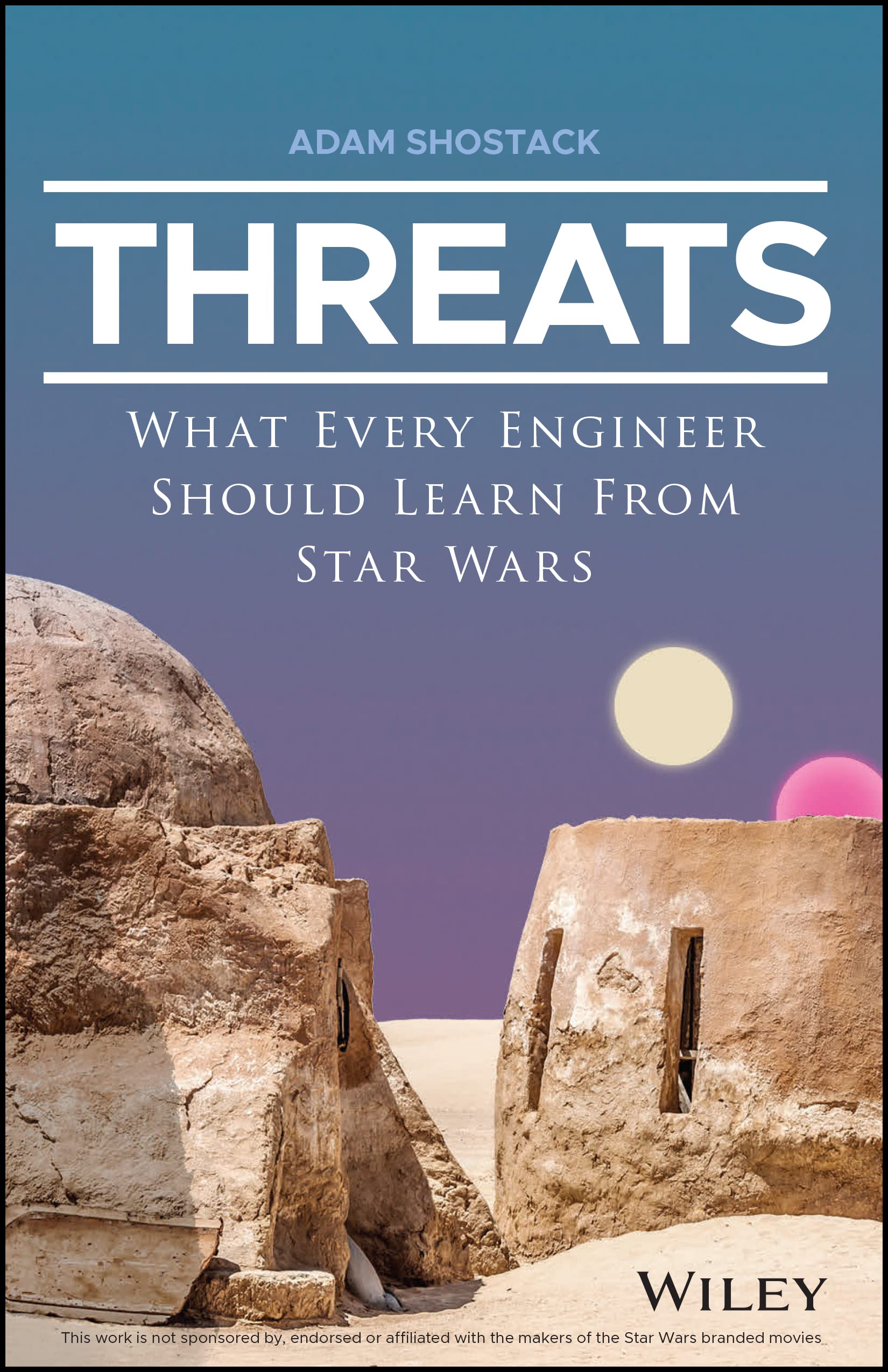 book cover - Threats: What Every Engineer Should Learn From Star Wars